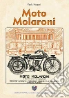Moto Molaroni Moto Molaroni